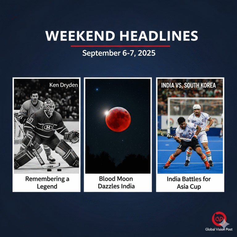 A news graphic for September 6 and 7 2025 featuring the blood moon lunar eclipse hockey legend Ken Dryden and the Indian hockey team at the Asia Cup final
